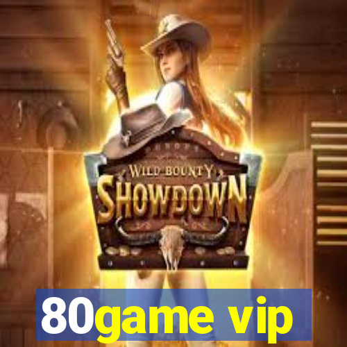 80game vip